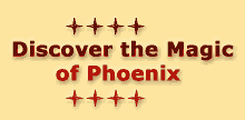 Discover the magic of Phoenix!