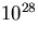10^28