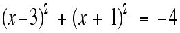 Equation with no real number solutions