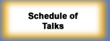 Schedule of Talks