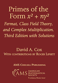 Primes of the Form x^2 + ny^2: Fermat, Class Field Theory, and Complex Multiplication