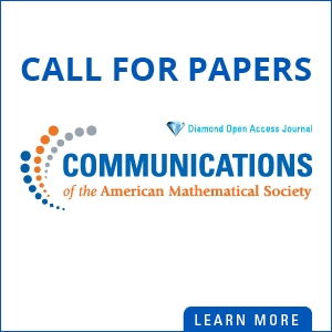 Call for Papers: Communications of the AMS. A Diamond Open Access journal for pure and applied mathematics